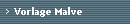 Vorlage Malve